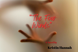 The Four Winds" by Kristin Hannah