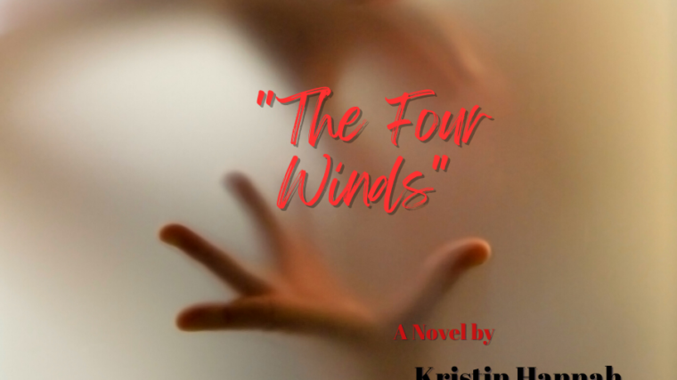 The Four Winds" by Kristin Hannah