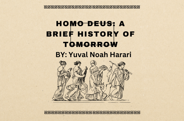 Homo Deus A Brief History of Tomorrow