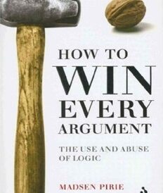 How to Win Every Argument