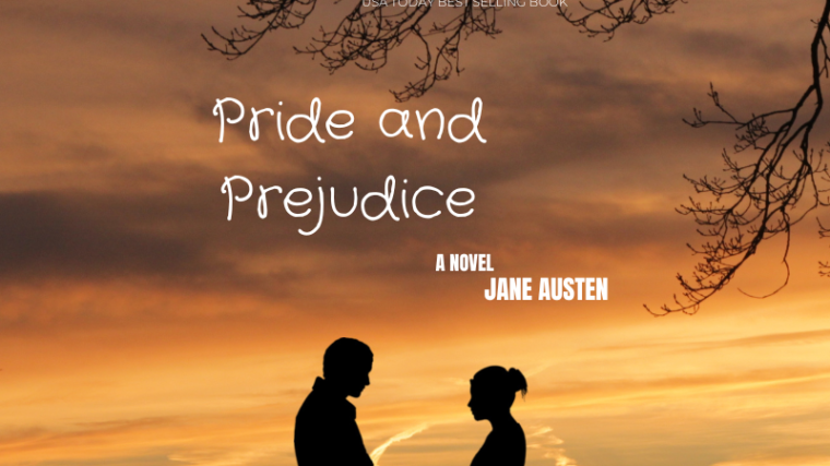 Pride and Prejudice By Jane Austen