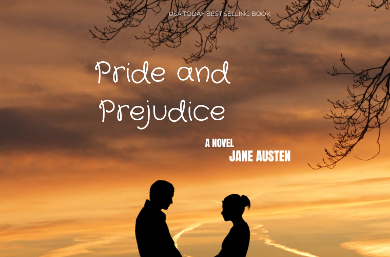 Pride and Prejudice By Jane Austen