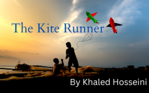 The Kite Runner By Khaled Hosseini