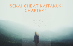 Isekai Cheat Kaitakuki Chapter 1