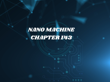 Nano Machine Chapter 143